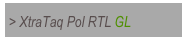 > XtraTaq Pol RTL GL