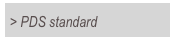 > PDS standard